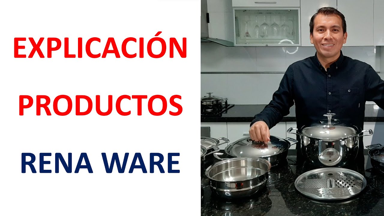 DEMOSTRACIÓN DE PRODUCTOS RENA WARE