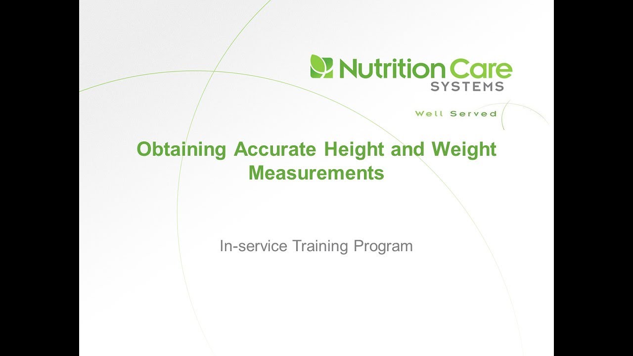 Obtaining Accurate Height and Weight Measurements