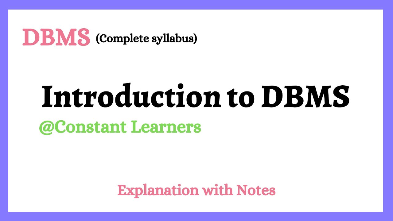 1. Introduction to Database & DBMS | Database Management System