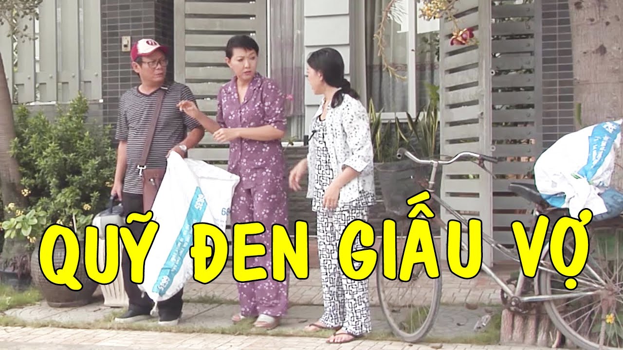 Hài 2025 GIẤU TIỀN VỢ - Tấn Hoàng, Tiểu Bảo Quôc, Phương Dung, Anh Đức | Hài Hay Nhất 2025