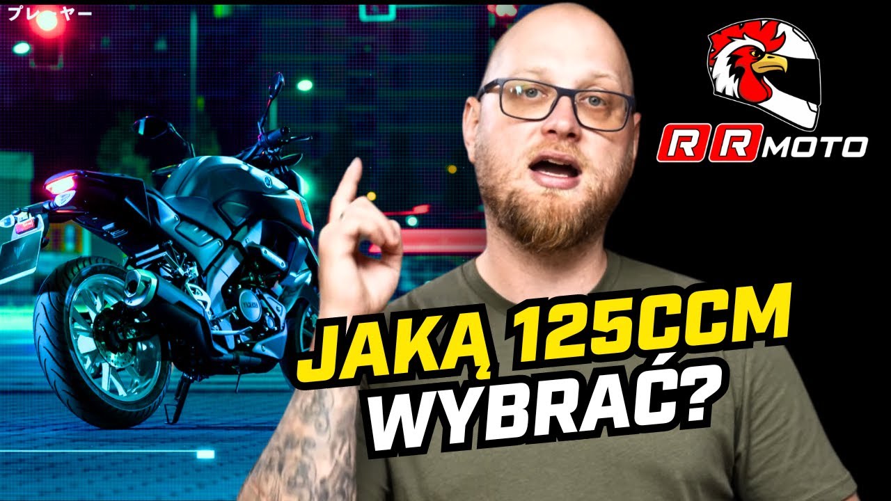 Najlepsze motocykle 125ccm do 15 000 zł