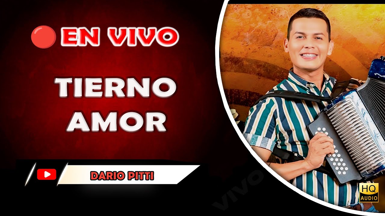 Dario Pitti - M&uacute;sica T&iacute;pica en Vivo | Tierno Amor | T&iacute;pico Panam&aacute;
