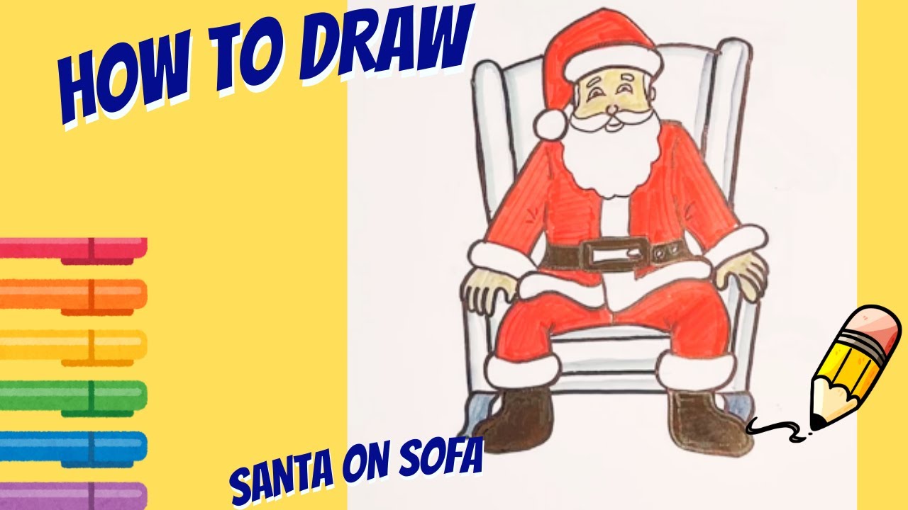 How to draw Santa Claus on sofa chair-Easy step by step video