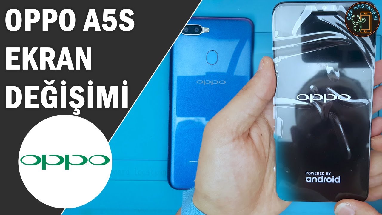 Oppo A5S Ekran Değişimi
