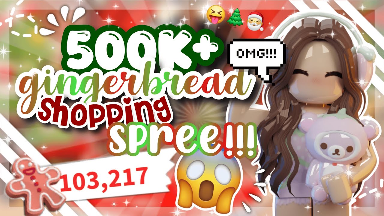 🎄500K+ gingerbread SHOPPING SPREE in adopt me!!!🛍️✨