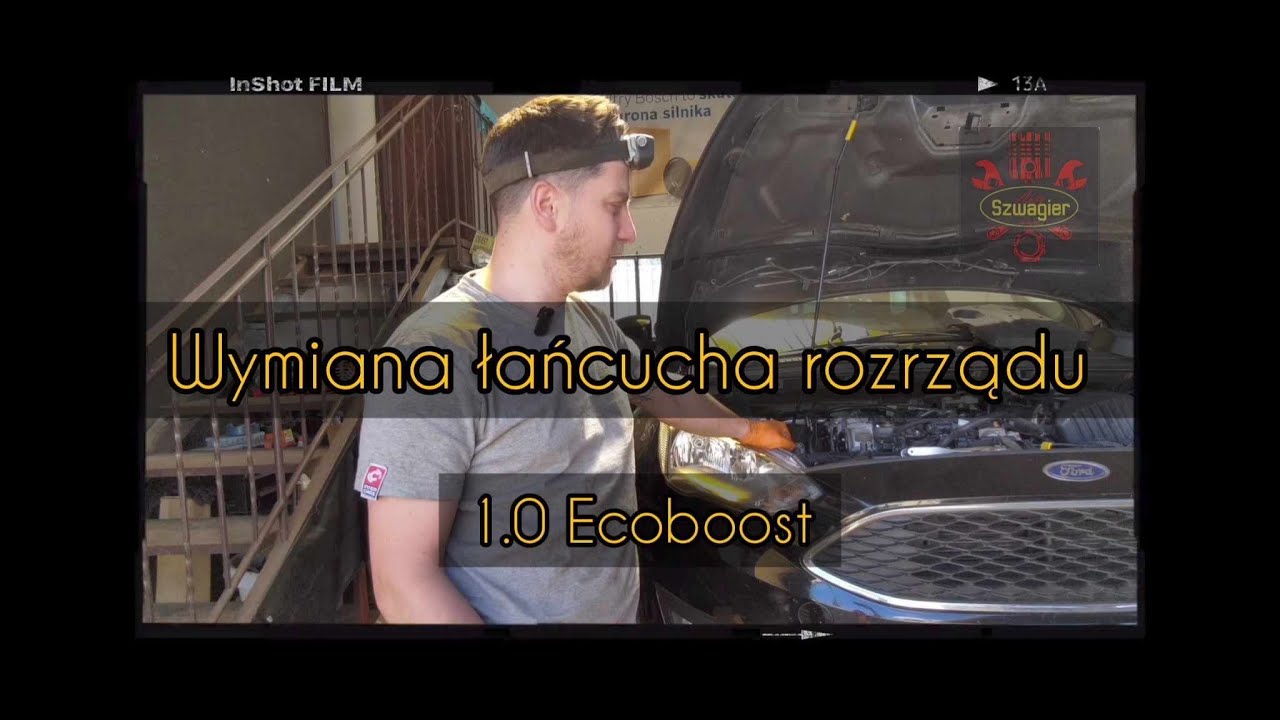 Wymiana łańcucha rozrządu 1.0 ECOBOOST FORD CMAX