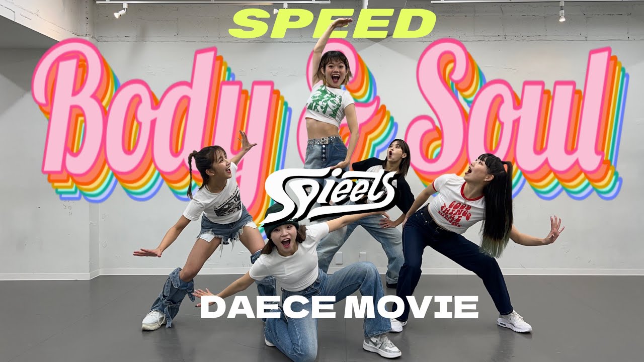 [Dance Cover] Body & Soul / SPEED