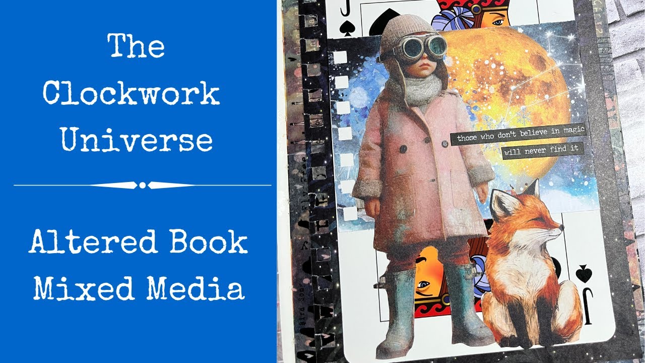 The Clockwork Universe | Simple Collage | Altered Book | Mixed Media