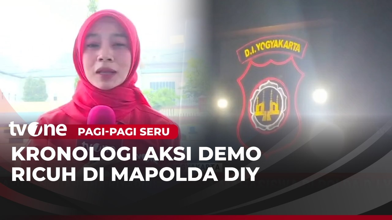 Kondisi Polda DIY Pasca Unjuk Rasa Ricuh oleh Mahasiswa | Pagi-Pagi Seru tvOne