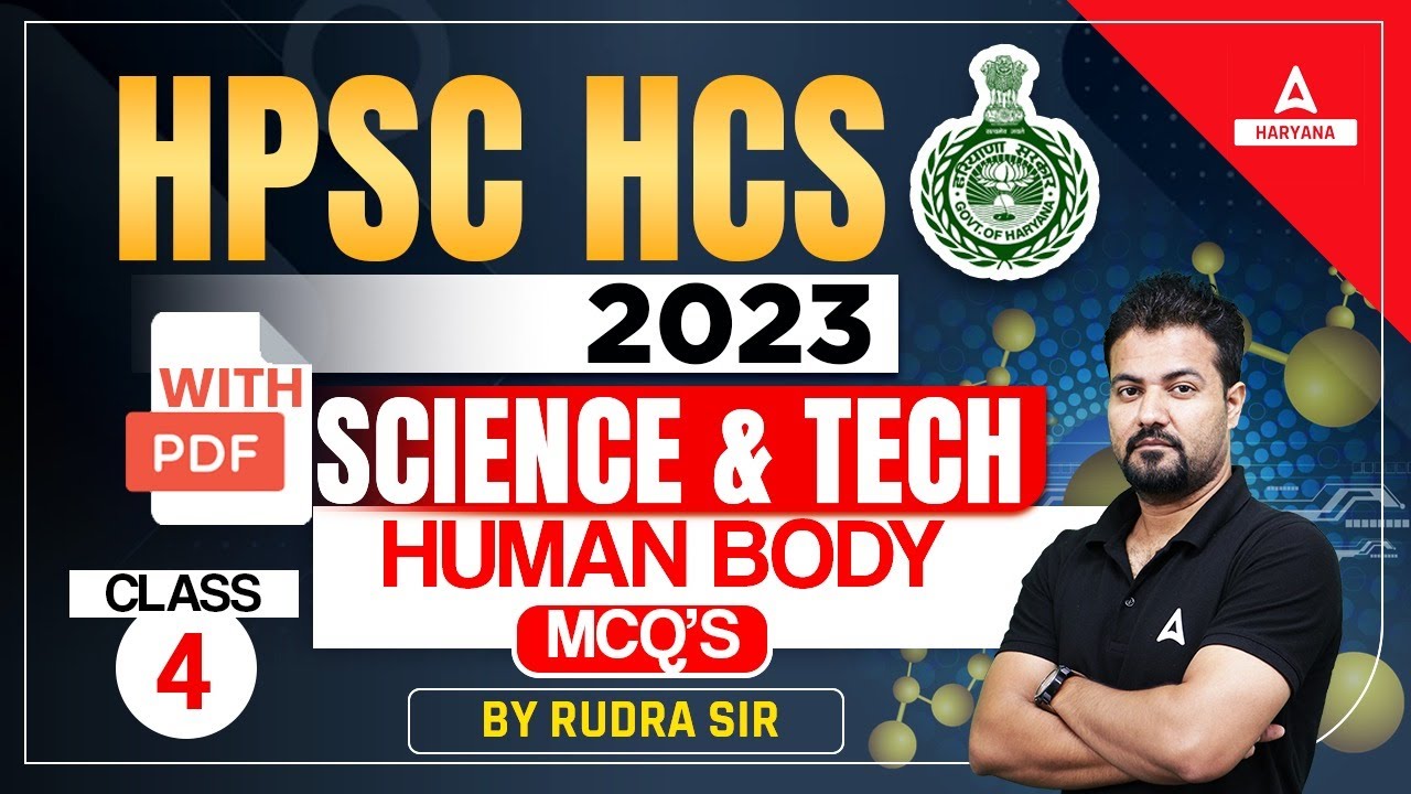 HPSC 2023 : Science and Tech Human Body MCQ Class - 4 || Rudra Sir || Haryana Adda 247