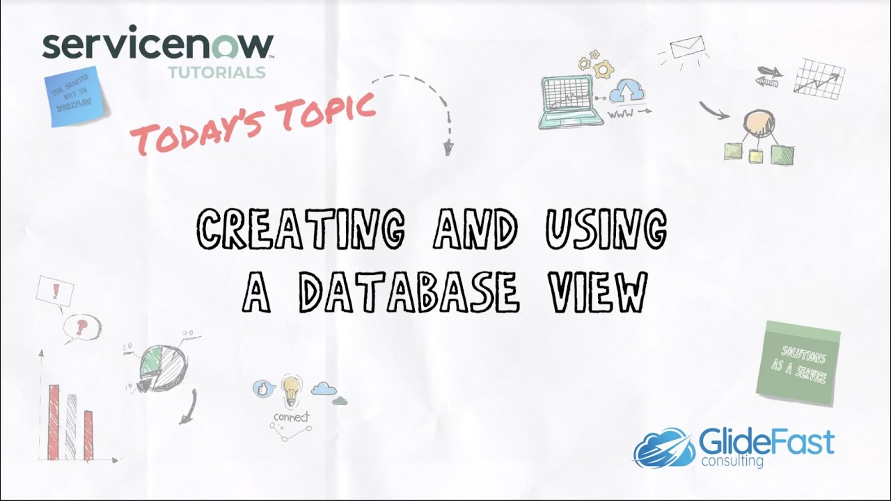 Creating and Using a Database View in ServiceNow | ServiceNow Tutorials