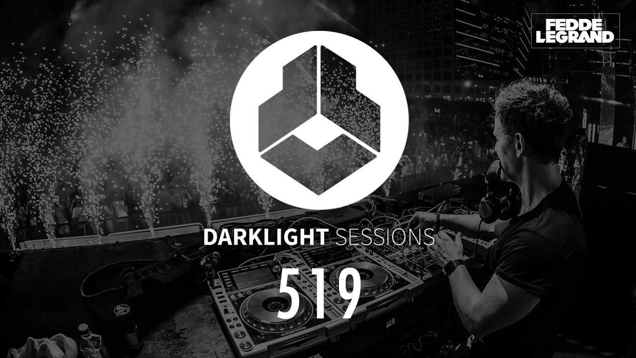 Fedde Le Grand - Darklight Sessions 519