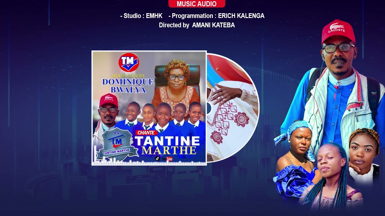C.S TANTINE MARTHE ( official Audio Lyrics  by Dominique Bwalya) 2026