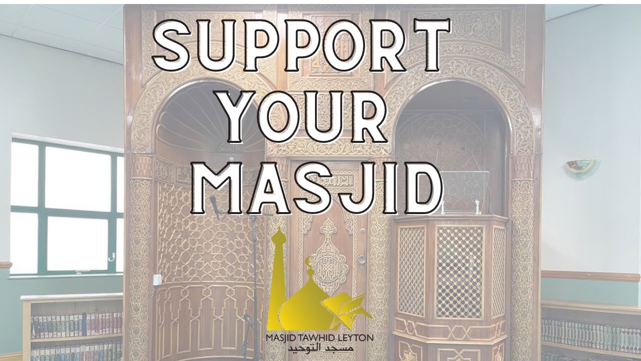 Support your Masjid - Ramadan 2024