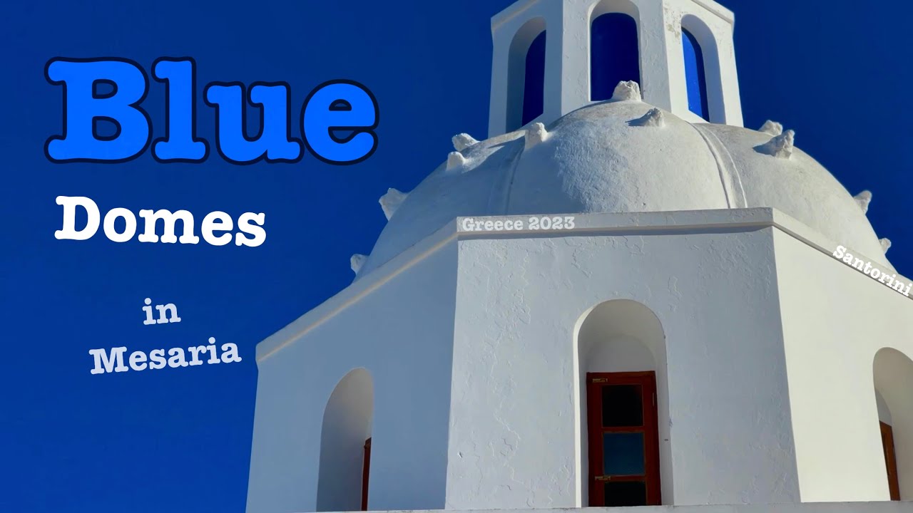 Destination Santorini,Greece.Blue Domes in Mesaria ultra HD!
