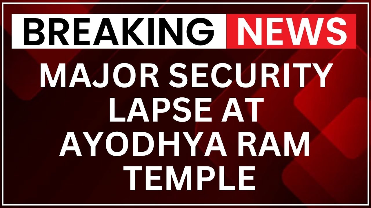 Major Security Lapse At Ayodhya Ram Temple; Man Detained Raising Slogans During Prayer