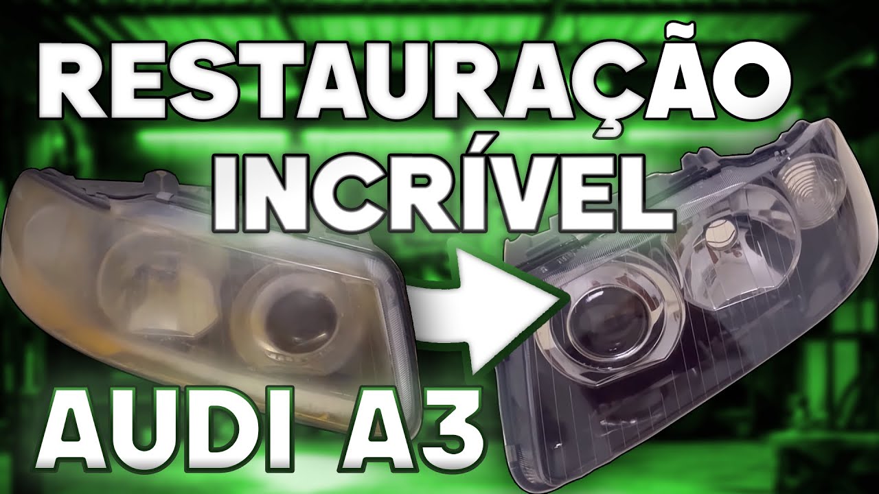 Restauração Farol Audi A3 + Retrofit e Máscara Negra
