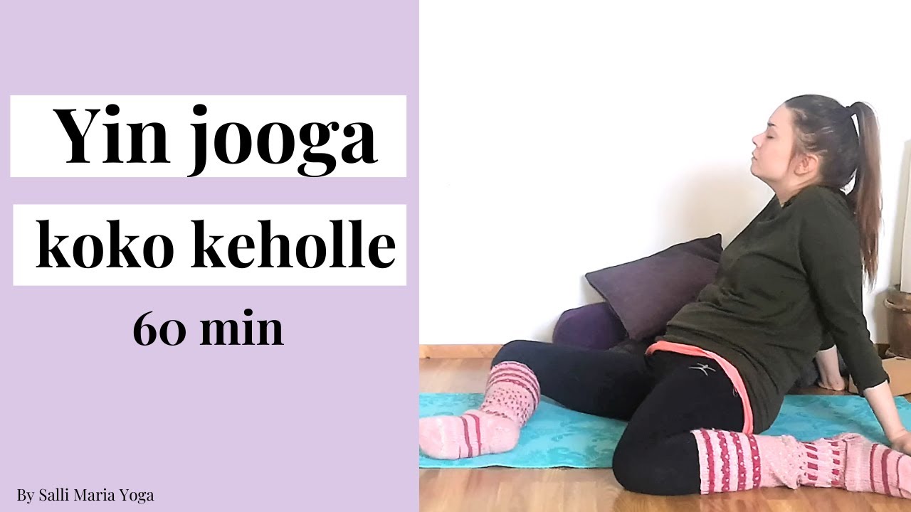 Yin Jooga 60 min | Koko Kehon Lempe&auml; Jooga