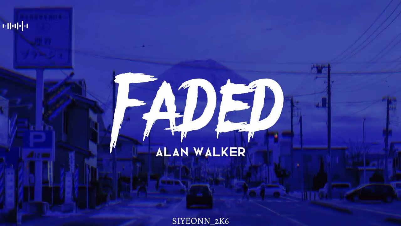 Faded - Alan Walker - (Slowed + Reverb)