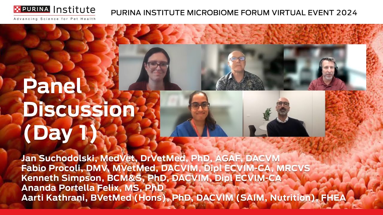 Purina Institute Microbiome Forum Virtual Event 2024 - Day1 Panel Discussion