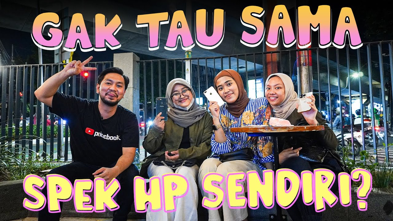 Berapa Harga Gadget Lo? Edisi HP Anak Gaul Barito! #GrebekGadget 73