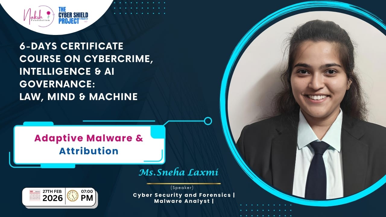 Adaptive Malware & Attribution by Ms.Snehalaxmi @nakshfoundation​