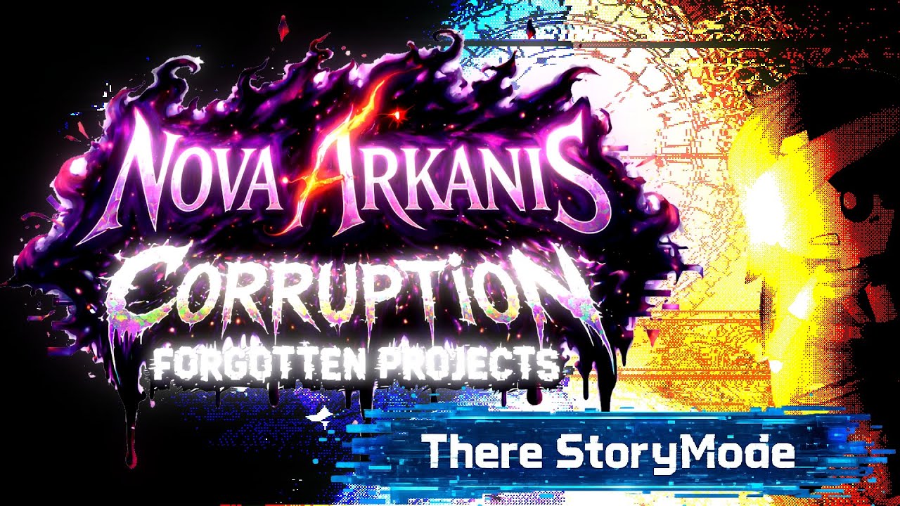 Nova Arkanis Corruption: Forgotten Proyects. There StoryMode
