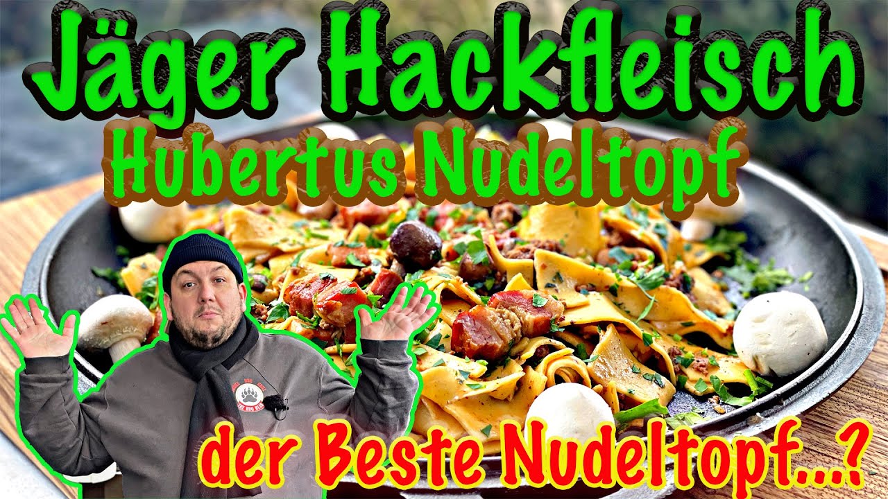 Jäger Hackfleisch Nudeltopf Hubertus |Der beste Nudeltopf