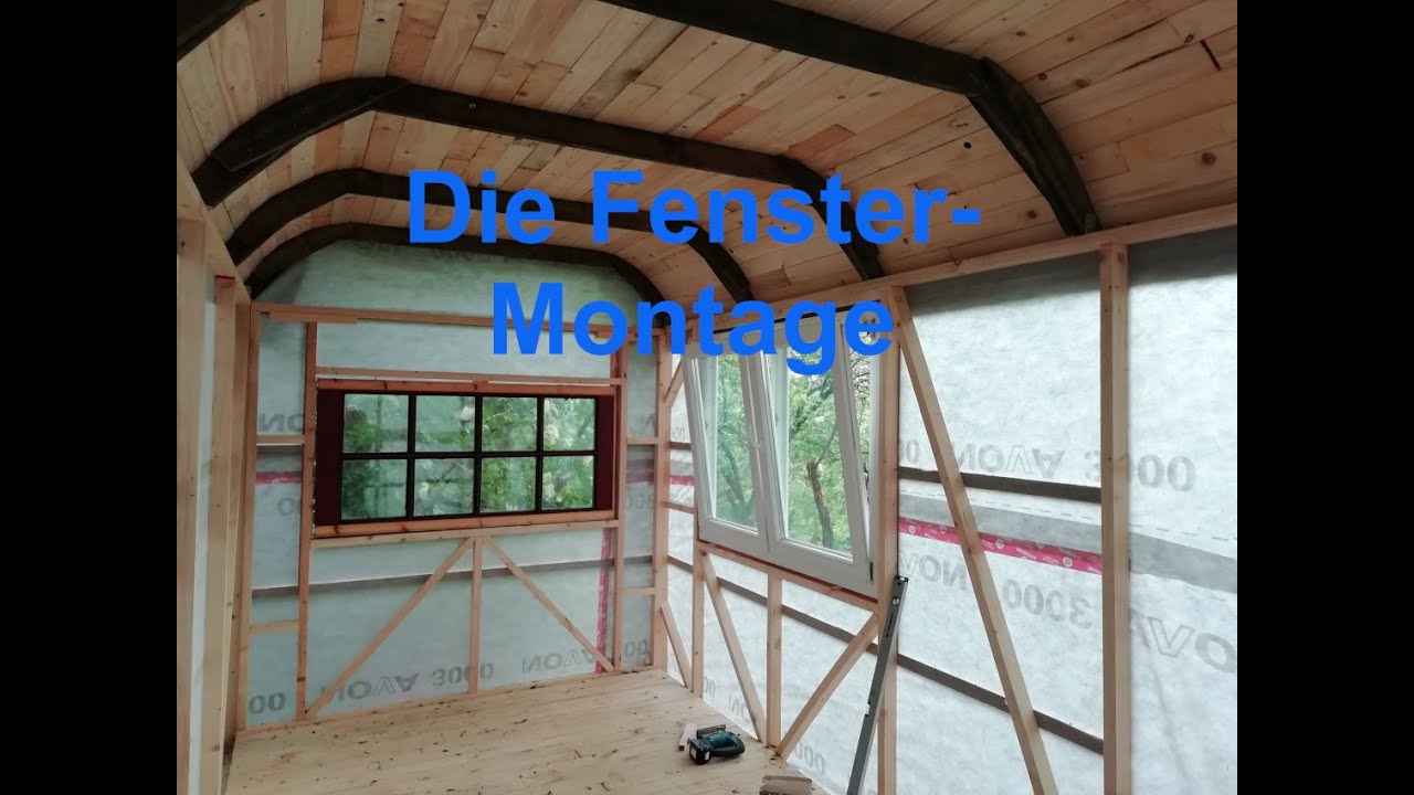 Fenster-Montage im Bauwagen I Tinyhouse