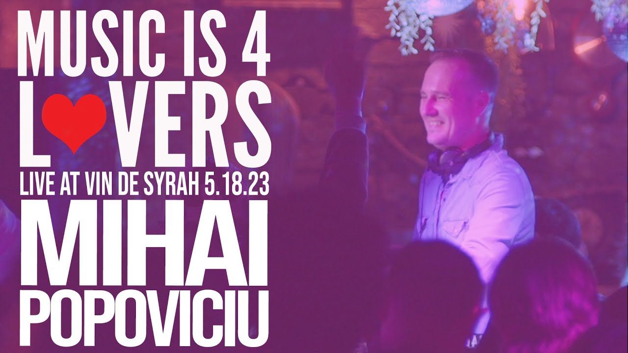 Mihai Popoviciu Live at Music is 4 Lovers [2023-05-18 @ Vin De Syrah, San Diego] [MI4L.com]