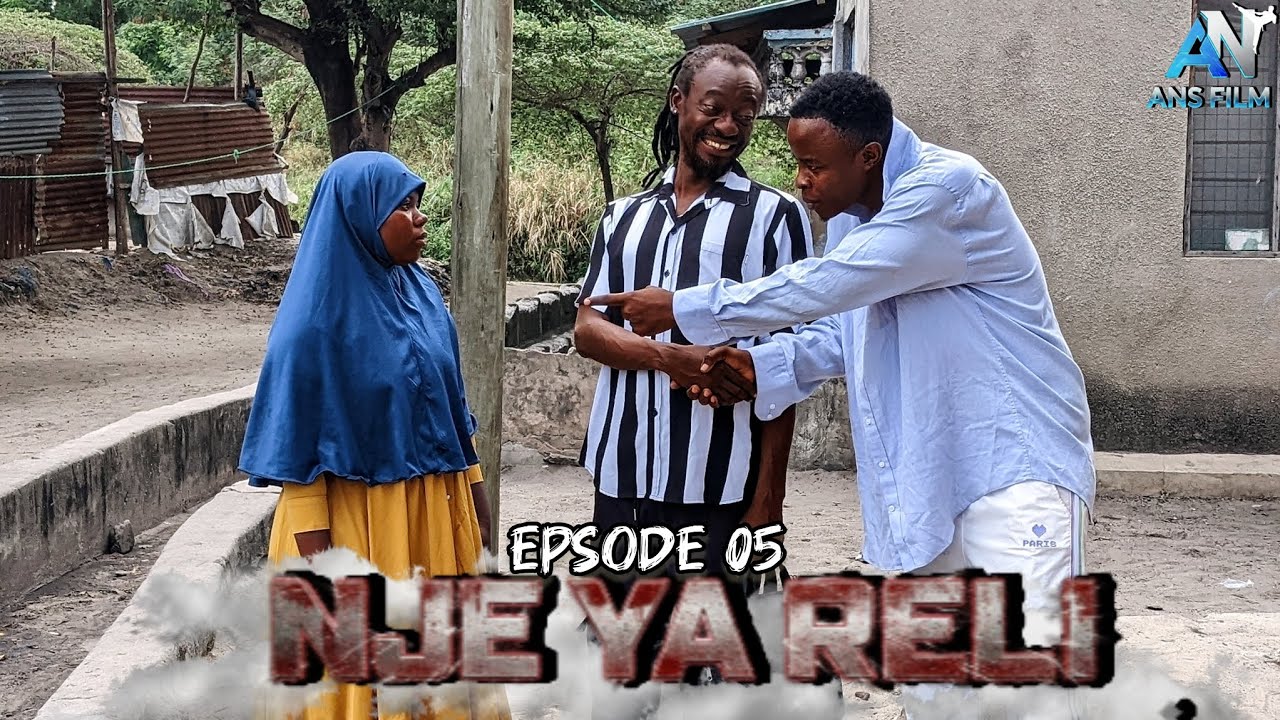 NJE YA RELI / 05 /                                                      Comedy / Drama /Educational 