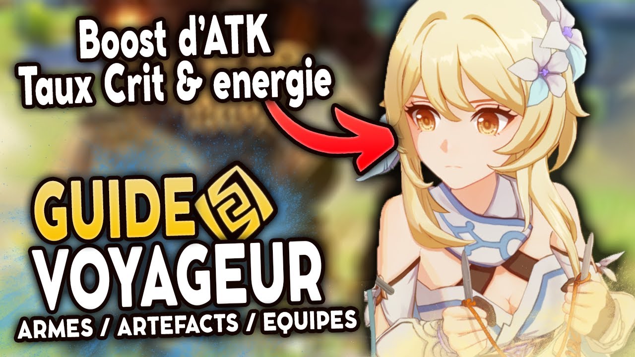 BOOSTEZ vos équipes avec le Voyageur Géo ! Guide Artéfacts, Teams & Armes ! | Genshin Impact