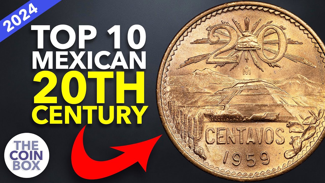 TOP 10 Mexican 20th Century Coins in my Collection!