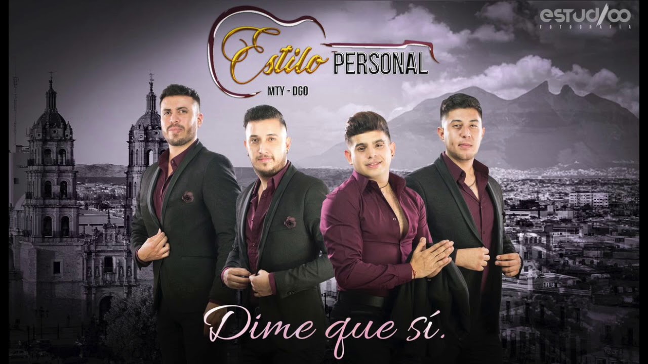 Estilo Personal   Dime que si
