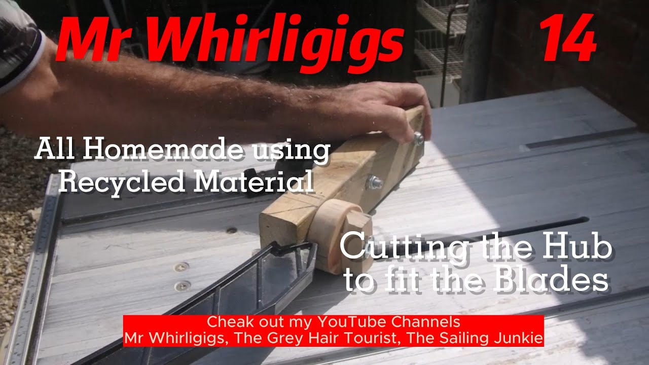 Whirligigs and Garden Spinners 14. Fitting Blades to Hub my way