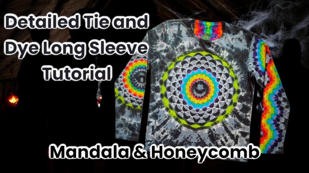 Detailed Tie and Dye Long Sleeve Tutorial: Mandala & Honeycomb Patterns