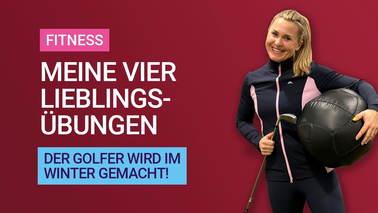 Fitness: Meine vier Lieblingsübungen für den Golfschwung