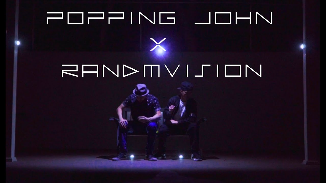 JUST EXPERIENCE | POPPIN JOHN | RANDMVISION