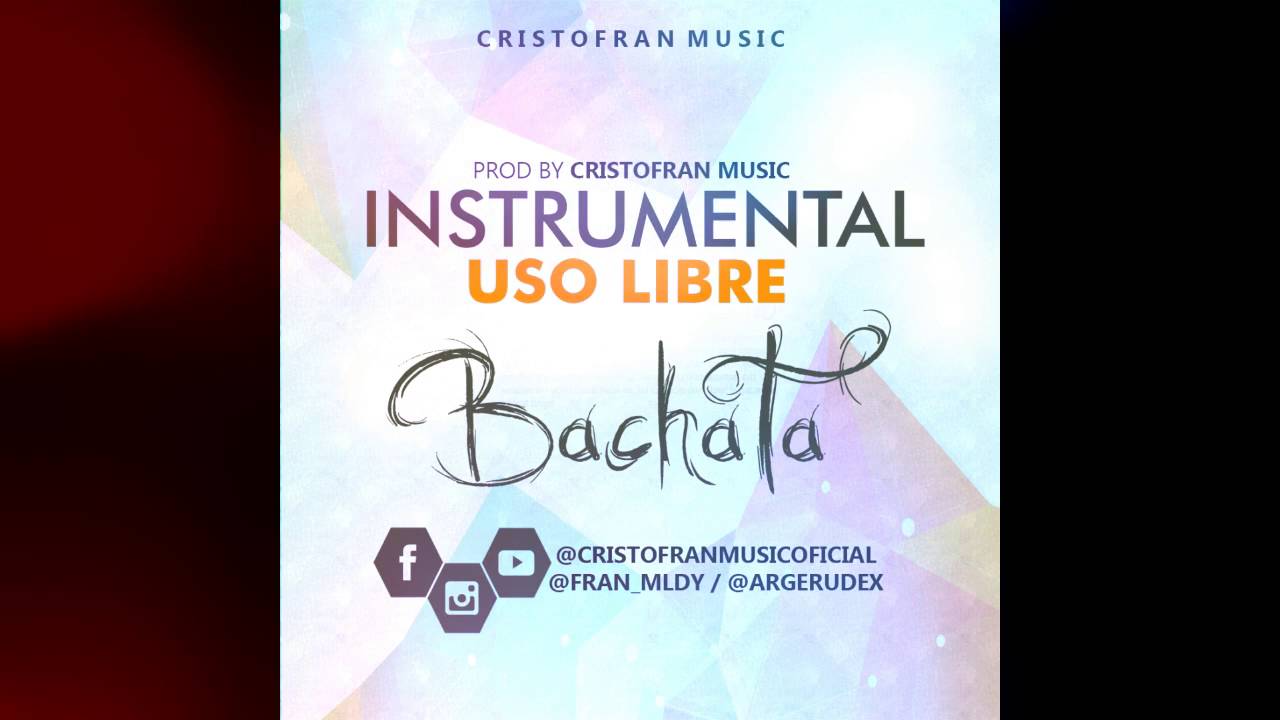 BACHATA INSTRUMENTAL 2 Uso Libre
