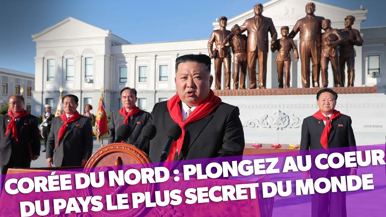 Immersion en Corée du Nord ! Que nous cache le pays le plus secret du monde ?