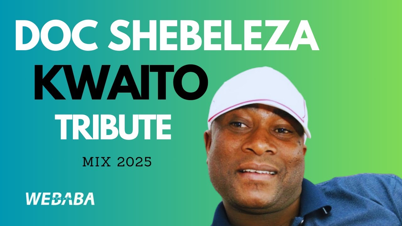 🕊🕊Doc Shebeleza Kwaito Tritube Mix 2025🕊🕊 | Dj Webaba