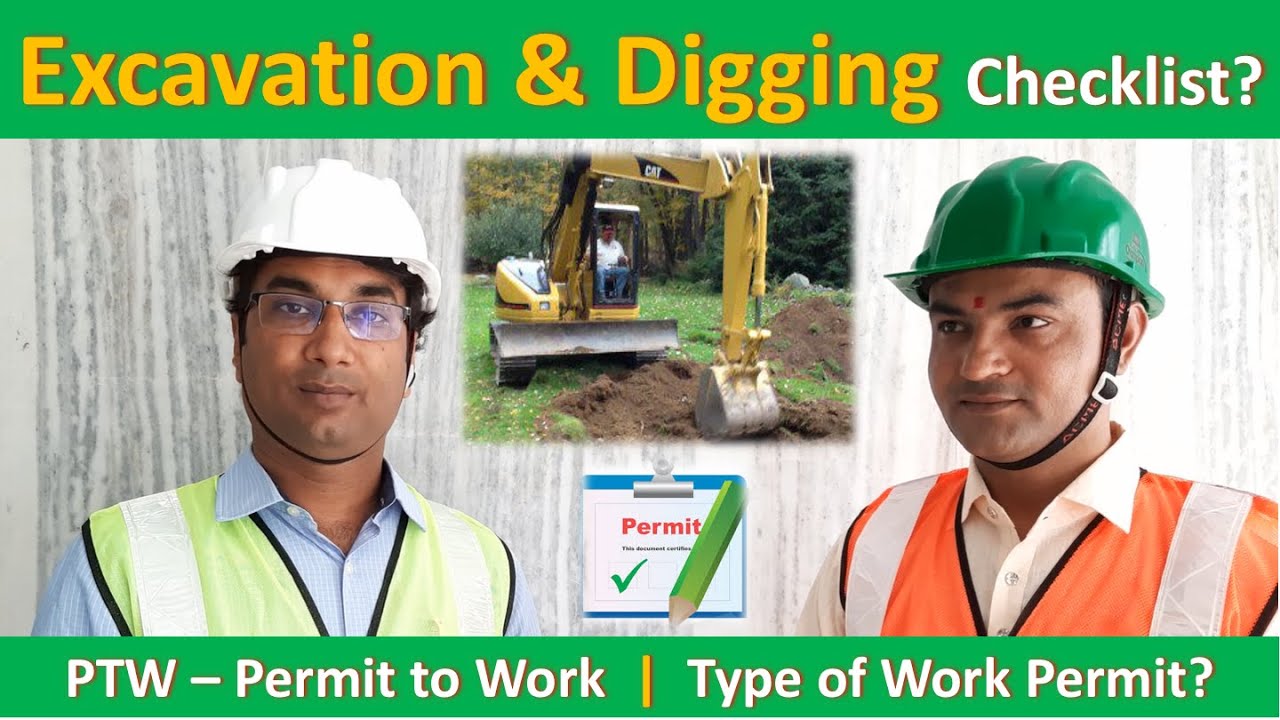 Excavation & Digging work permit Check List | Permit to work | PTW