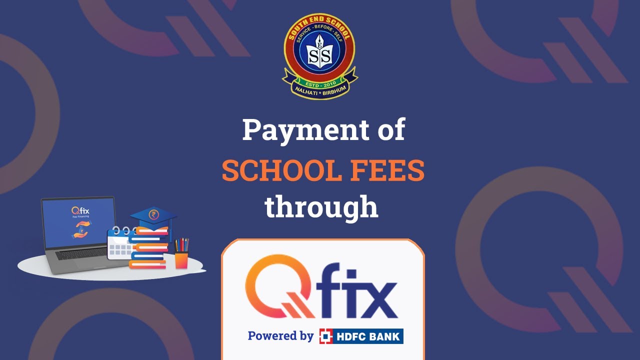 𝗦𝗰𝗵𝗼𝗼𝗹 𝗙𝗲𝗲𝘀 𝗣𝗮𝘆𝗺𝗲𝗻𝘁 𝘁𝗵𝗿𝗼𝘂𝗴𝗵 𝗤𝗳𝗶𝘅 𝗮𝗽𝗽 𝗧𝘂𝘁𝗼𝗿𝗶𝗮𝗹 | 𝗦𝗢𝗨𝗧𝗛 𝗘𝗡𝗗 𝗦𝗖𝗛𝗢𝗢𝗟 | 𝗡𝗮𝗹𝗵𝗮𝘁𝗶