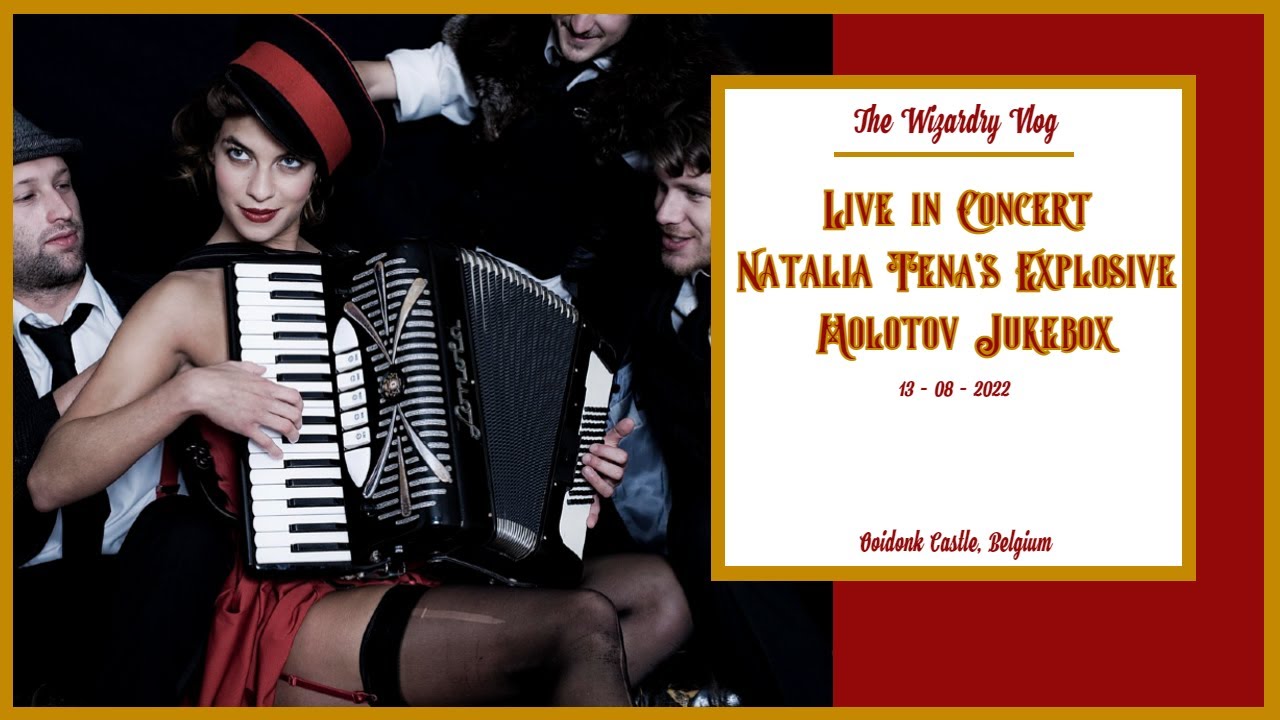 Live in Concert Natalia Tena's Explosive Molotov Jukebox | Elftopia | Ooidonk Castle Belgium | 2022