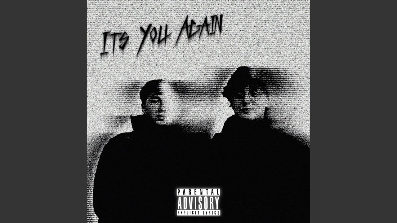 It's You Again