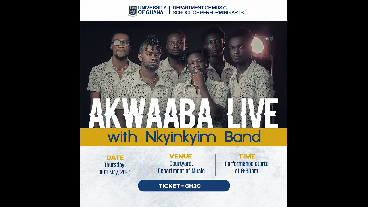 WOOW... LEGON AKWAABA MAY EDITION pt2 with Nkyinkyim Band