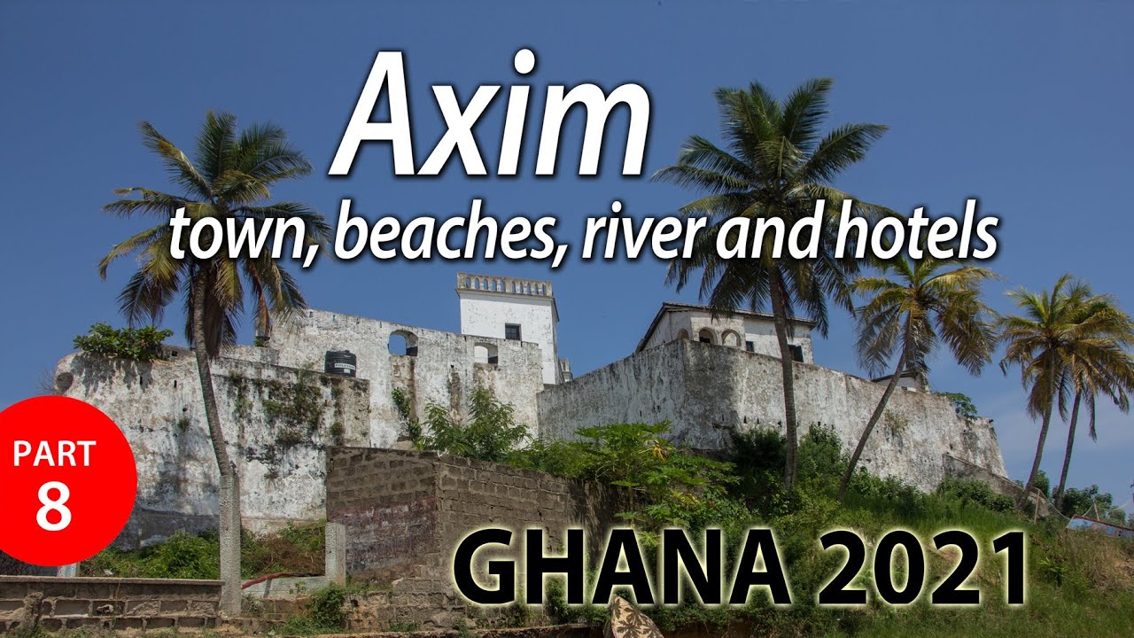 How does the Axim. Beaches, Ankobra river and hotels looks like? Holidays Ghana 2021