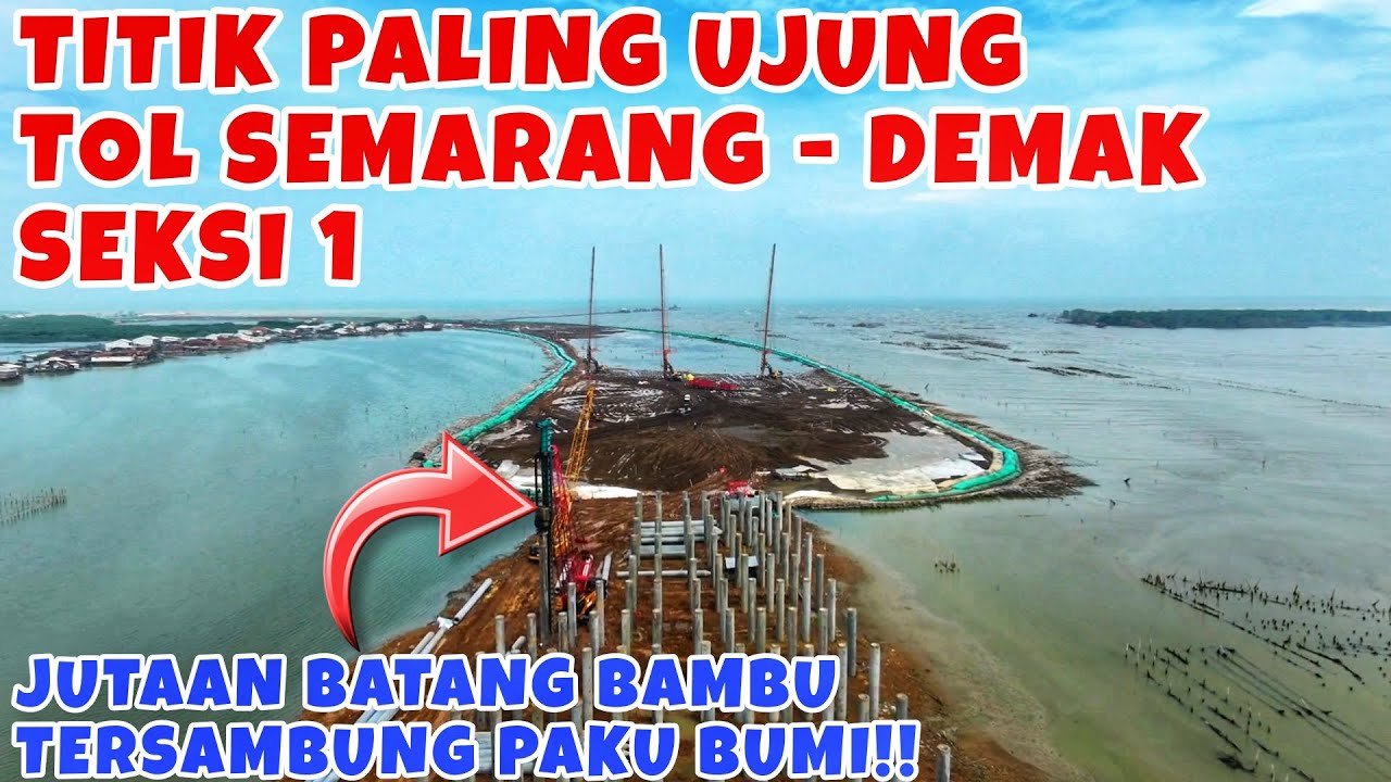MAKIN MANTAP TERSAMBUNG‼️Ujung Tol Semarang - Demak Seksi 1