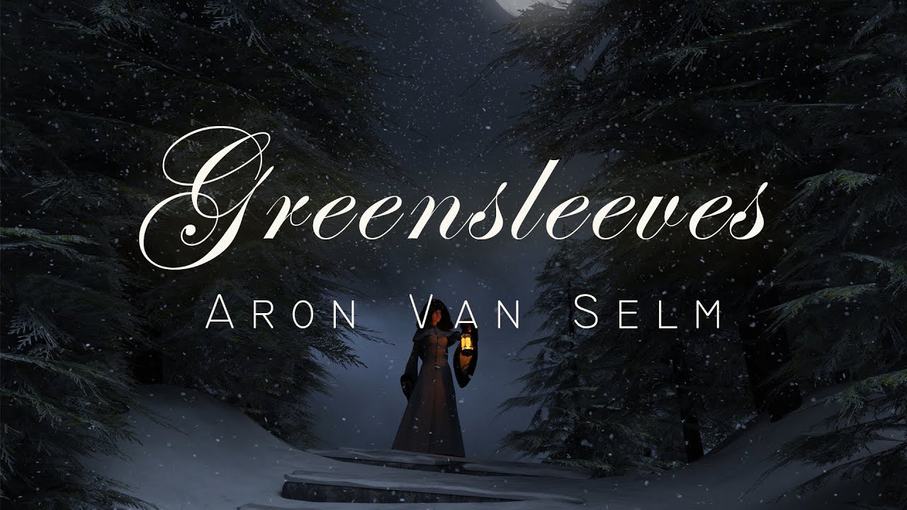 Greensleeves (What Child is This) [Cinematic Piano & Strings]