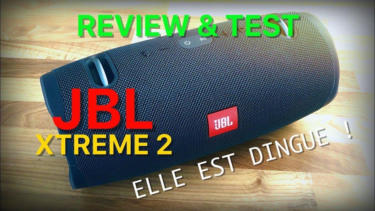 CETTE JBL est CANON ! | JBL XTREME 2